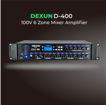 D–400 6 ZONE 100 V MIXER AMPLIFIER