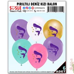 Pırıltılı Deniz Kızı Balon, 30cm x 6 Adet