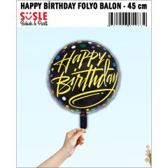 Happy Birthday Folyo Balon - 45cm