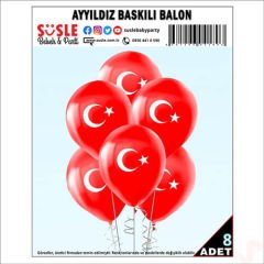 Ay Yıldız Baskılı 30cm Balon - 8 Adet