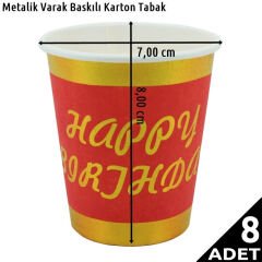 Varak Baskılı, Happy Birthday Karton Bardak, Kırmızı - 8 Adet