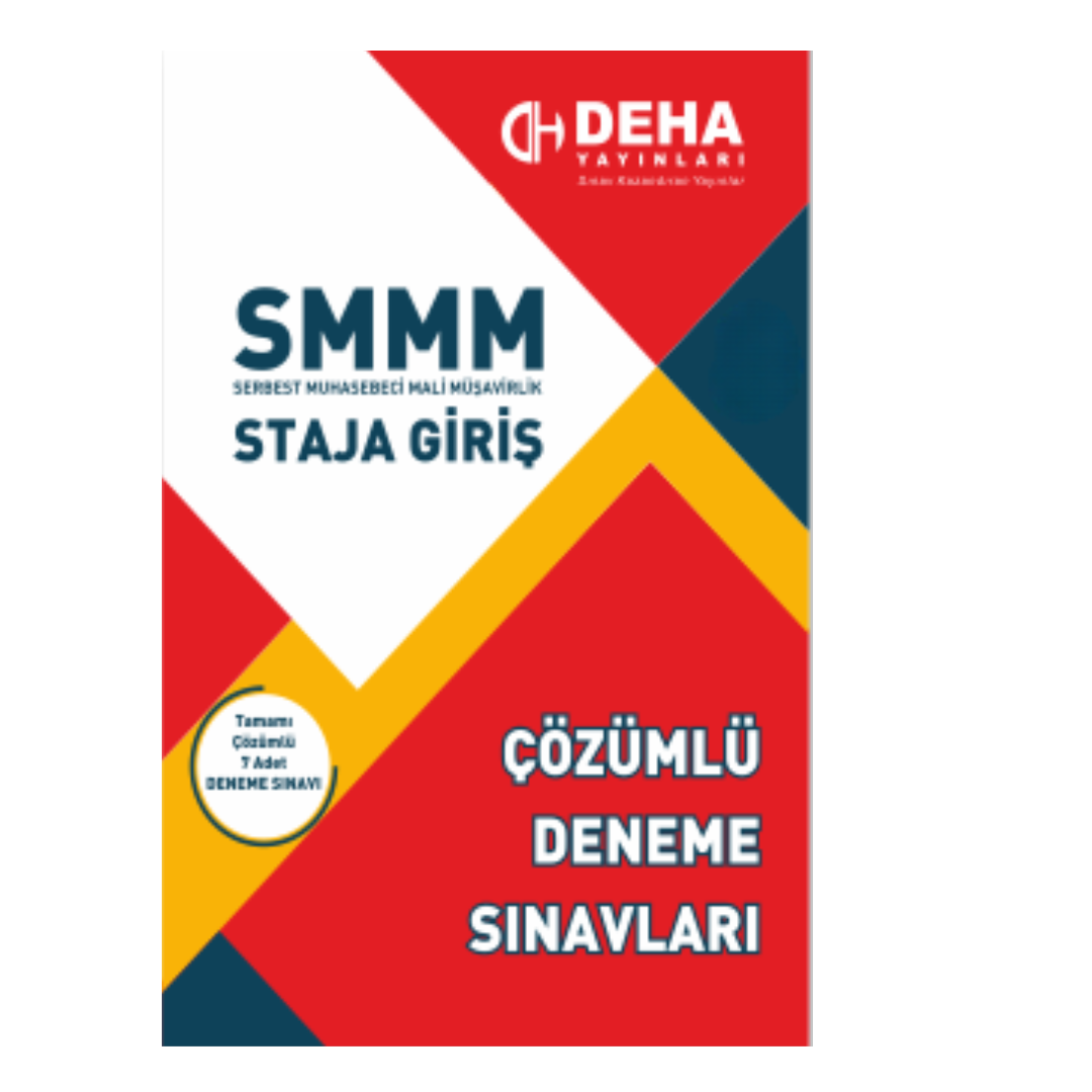 SMMM Staja Giriş Sınavına Hazırlık Çözümlü Deneme Sınavları Kitabı