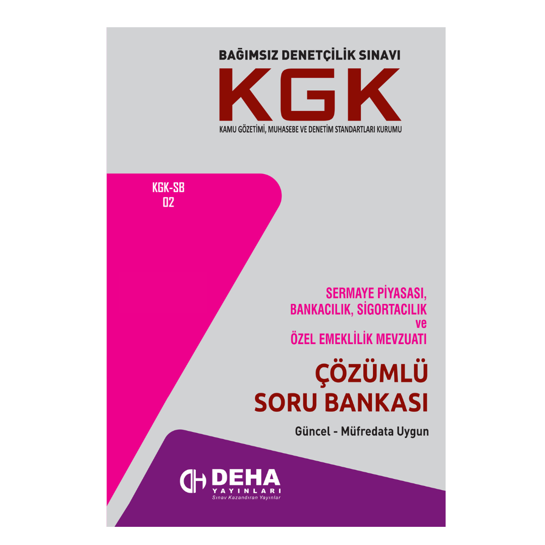 KGK Bağımsız Denetçi Sınavlarına Hazırlık SPK Soru Bankası Kitabı