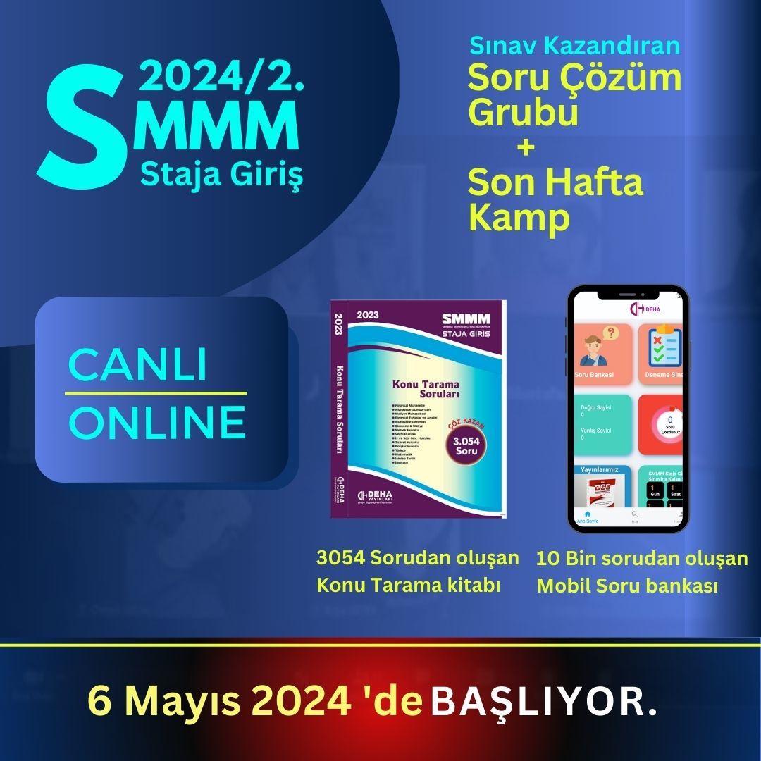 2024/2. Dönem SMMM Staja Giriş Canlı & Online Soru Çözüm Grubu + Son Hafta Kamp Programı