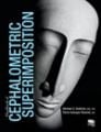 Handbook of Cephalometric Superimposition