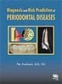 Diagnosis and Risk Prediction of Periodontal Disea