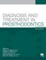 Diagnosis and Treatment in Prosthodontics, Second