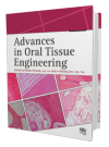 Advances in Oral Tissue Engineering