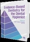 Evidence-Based Dentistry for the Dental Hygienist