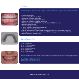 Dikey Boyut Yükseltme Uygulamalarında Oklüzyonun Düzenlenmesi, Temporomandibular Rahatsızlıklar ve Oklüzal Splint Uygulamaları 4-5 Ekim 2024