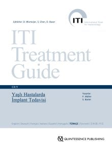 ITI Treatment Guide VOL 9 - Yaşlı Hastalarda İmplant Tedavisi