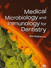 Medical Microbiology and Immunology for Dentistry