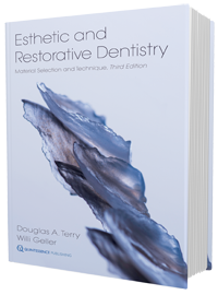 Esthetic and Restorative Dentistry Material Selection and Technique  3rd Edition 2018