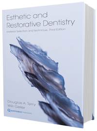 Esthetic and Restorative Dentistry Material Selection and Technique  3rd Edition 2018