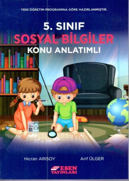 Esen 5.Sınıf Sosyal Bilgiler Konu Anlatımlı