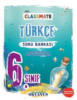 Okyanus 6.Sınıf Classmate Türkçe Soru Bankası