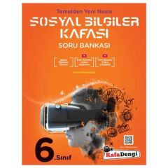 KAFA DENGİ YAYINLARI 6. SINIF SOSYAL BİLGİLER KAFASI SORU BANKASI