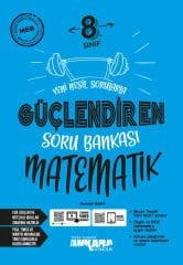 Ankara Yayıncılık 8.Sınıf LGS Güçlendiren Matematik Soru Bankası