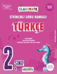 Okyanus 2.Sınıf Classmate Türkçe Etkinlikli Soru Bankası