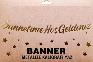 Sünnetime Hoşgeldin Gold Banner Uzar Yazı