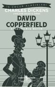 İş Çocuk Klasikleri / David Copperfield – Kısaltılmış Metin - İş Bankası Çocuk