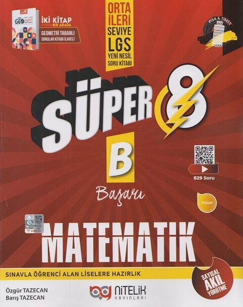 Nitelik 8.Sınıf Süper B Yeni Güncel (Başarı) Matematik Soru Bankası ( Orta ve İleri Düzey)