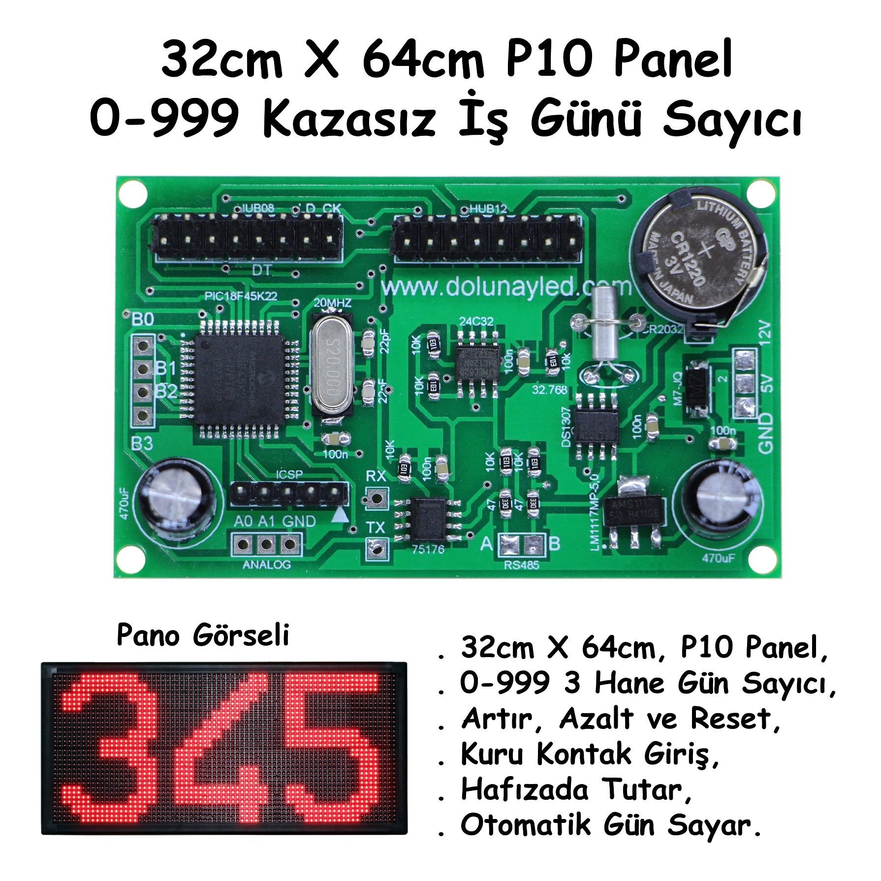 Kazasız Gün Sayıcı P10 Panel Kontrol Kartı 0-999 32cm x 64cm