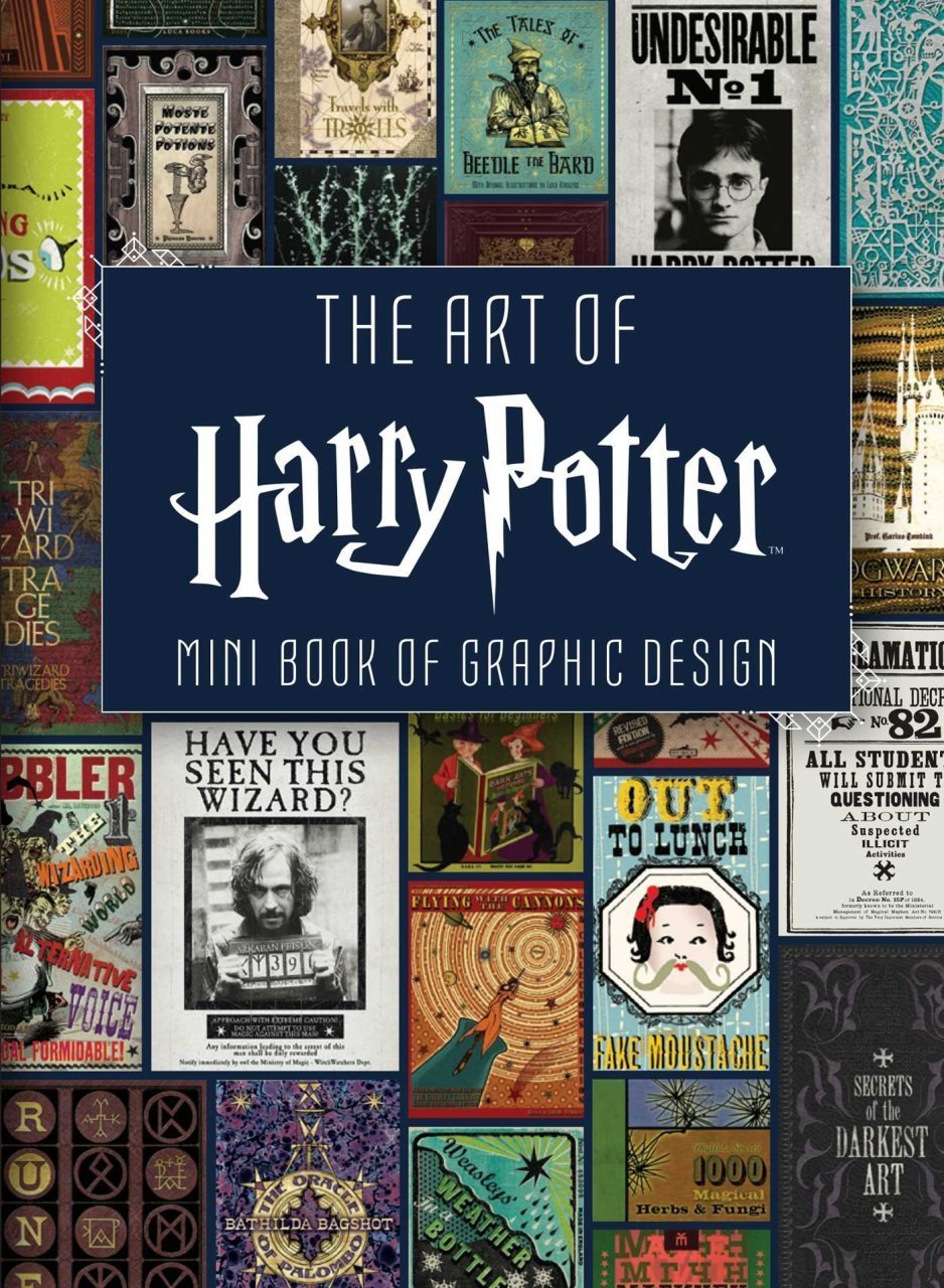 The Art of Harry Potter: Mini Book of Graphic Design HC