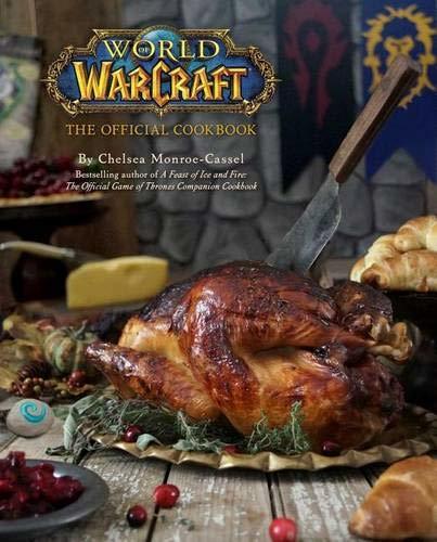 World of Warcraft: The Official Cookbook HC