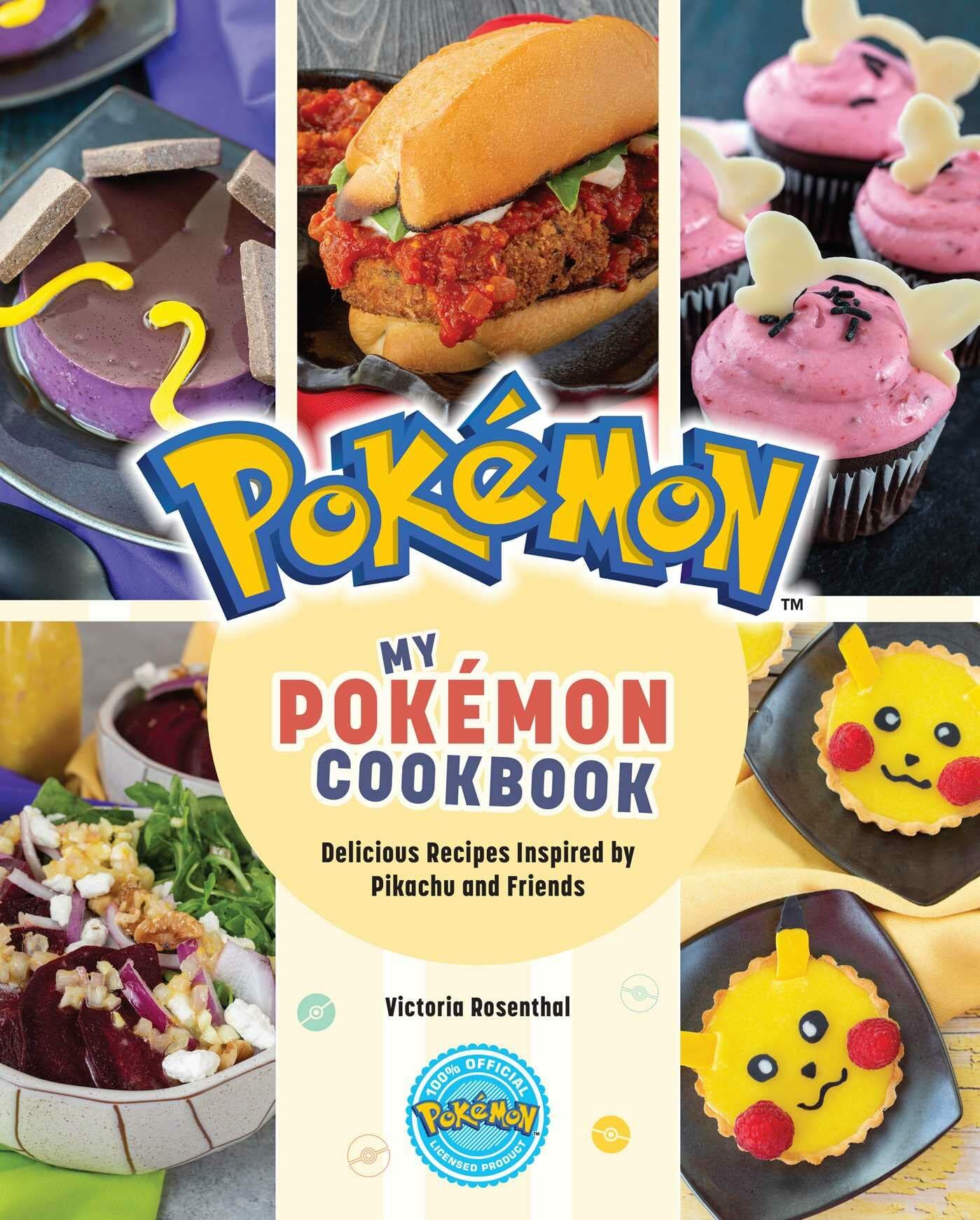 My Pokémon Cookbook: Delicious Recipes Inspired by Pikachu and Friends