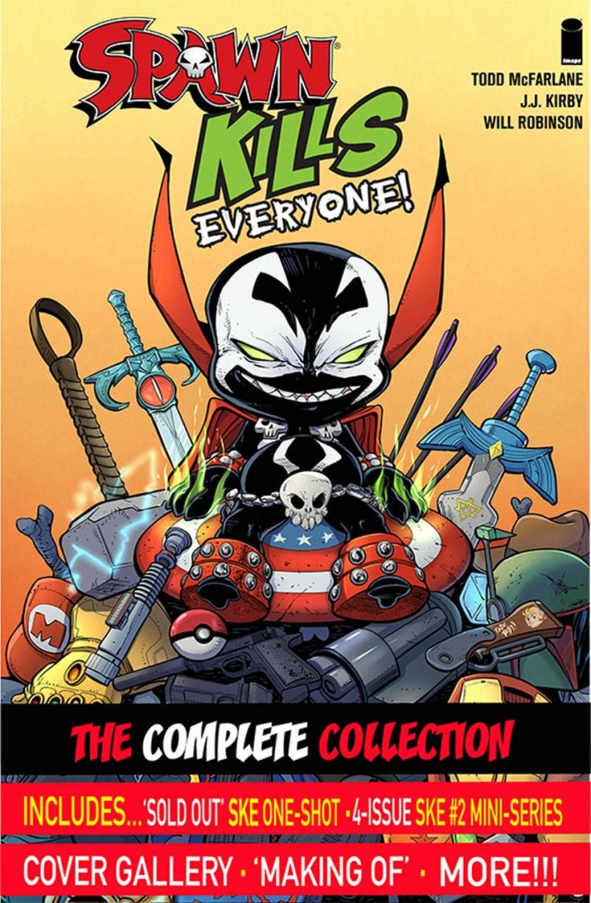 Spawn Kills Everyone: The Complete Collection Volume 1