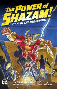The Power of Shazam! Book 1: In the Beginning (The Power of Shazam! by Jerry Ordway)
