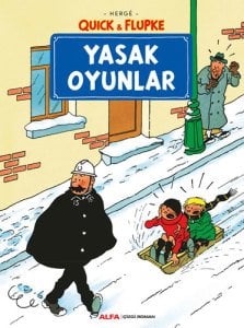 Quick & Flupke - Yasak Oyunlar