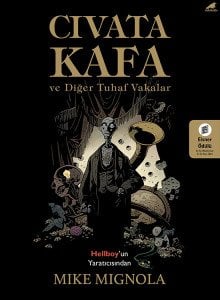 CIVATA KAFA VE DİĞER TUHAF VAKALAR