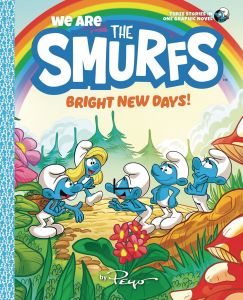 We Are the Smurfs: Bright New Days! (We Are the Smurfs Book 3)