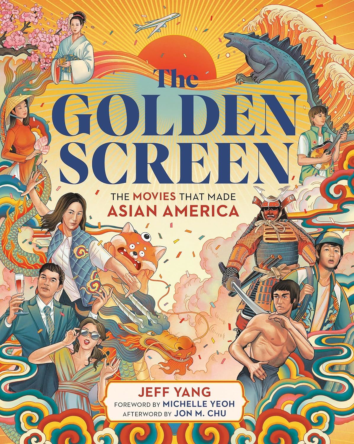 The Golden Screen : The Movies That Made Asian America