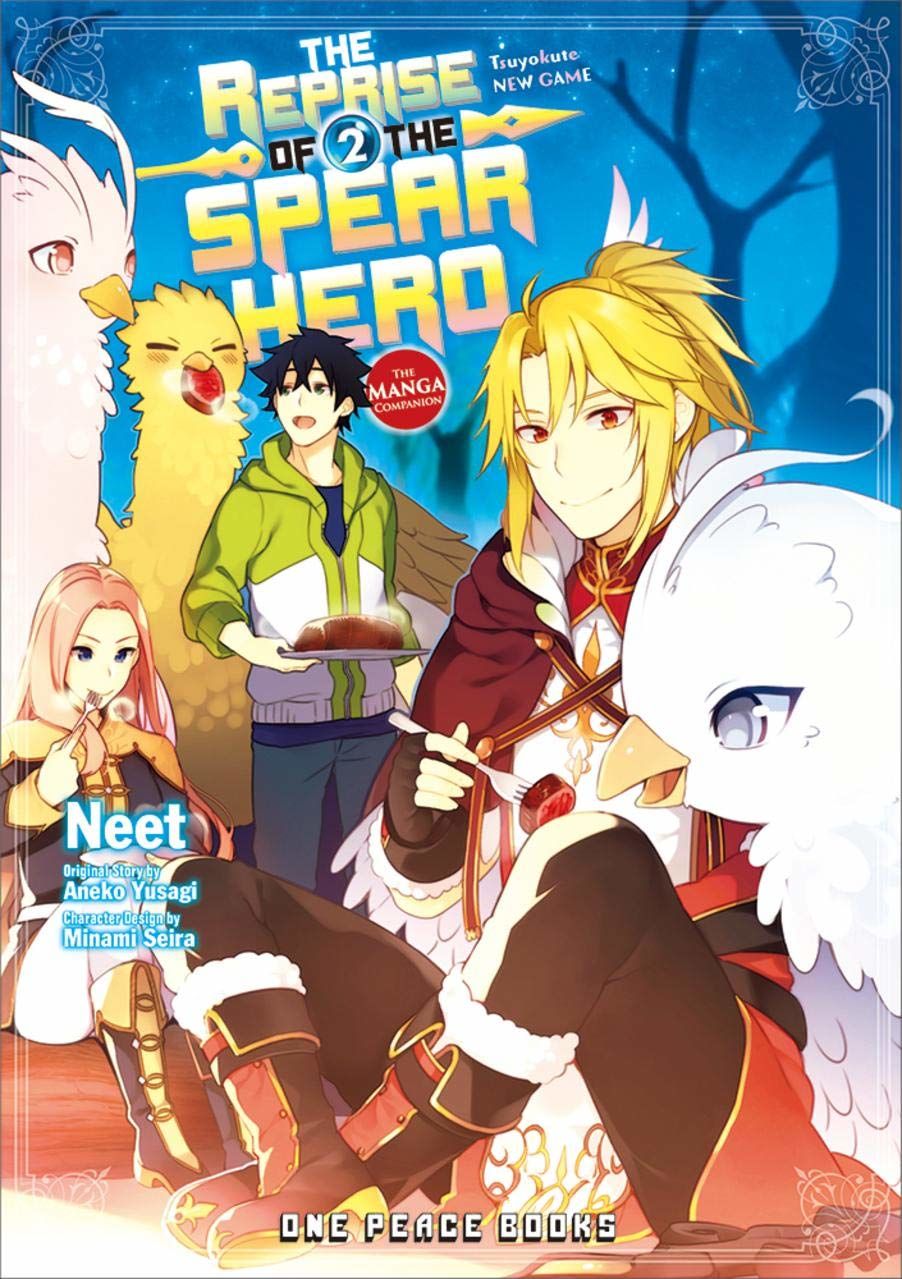 The Reprise of the Spear Hero Volume 02: The Manga Companion (The Reprise of the Spear Hero Series: Manga Companion)