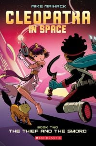 Cleopatra in Space The Thief and the Sword #2