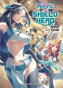The Rising of the Shield Hero Volume 10 (The Rising of the Shield Hero Series: Light Novel)