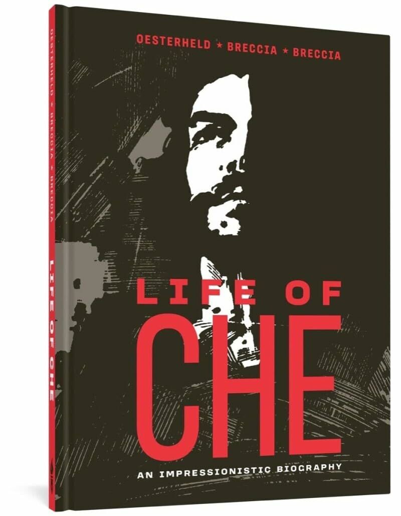 Life of Che: An Imionistic Biography