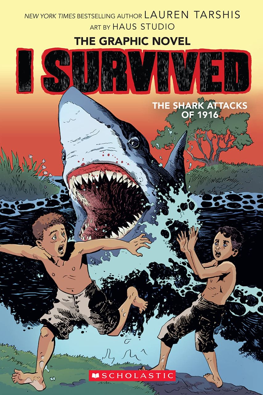 I Survived the Shark Attacks of 1916 #2)