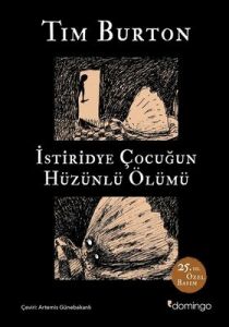 İstiridye Çocuğun Hüzünlü Ölümü - 25.Yıl Özel Basım