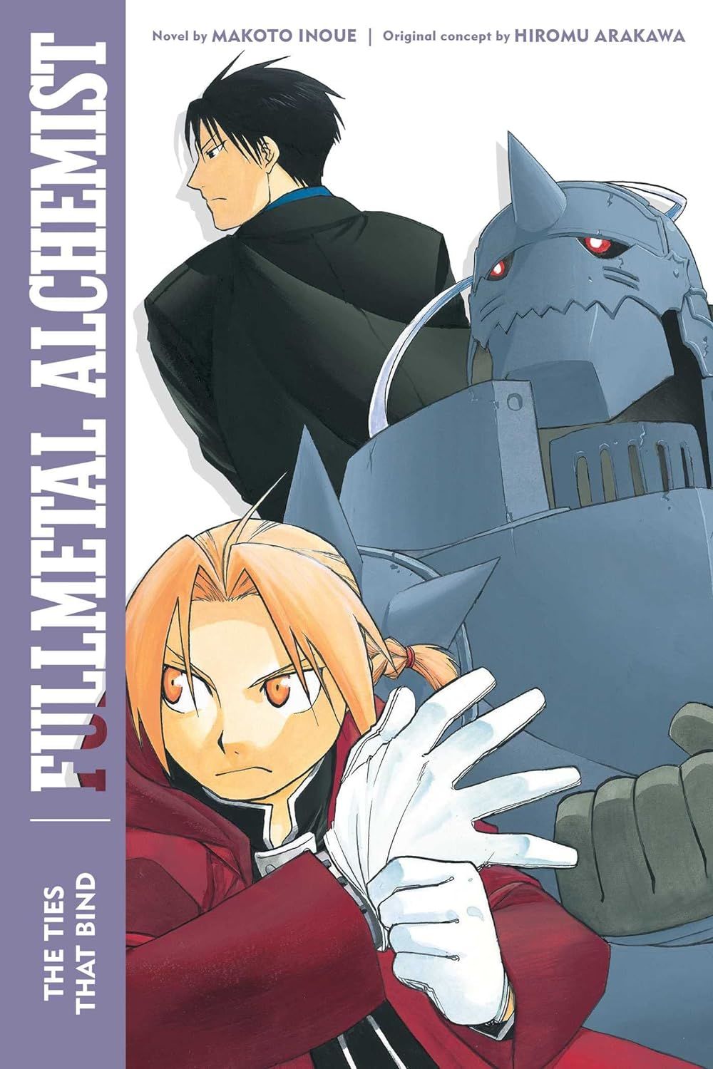 Fullmetal Alchemist: The Ties That Bind: Second Edition (5) (Fullmetal Alchemist (Novel)