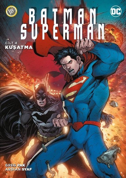 Batman-Süperman Cilt 4-Kuşatma