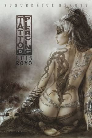 Luis Royo Subversive Beauty Tattoo Piercing Portfolio