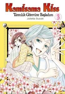 Kamisama Kiss Cilt 3 – Tanrılık Görevine Başladım