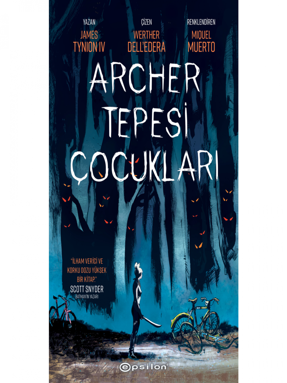 Archer Tepesi Çocukları 1. Cilt