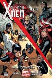 All New X-Men Cilt 02 - Geri Dönmek Yok