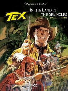 Tex: In the Land of the Seminoles