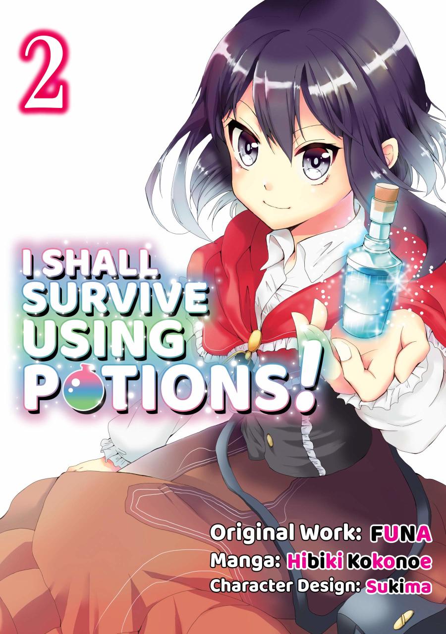 I Shall Survive Using Potions (Manga) Volume 2